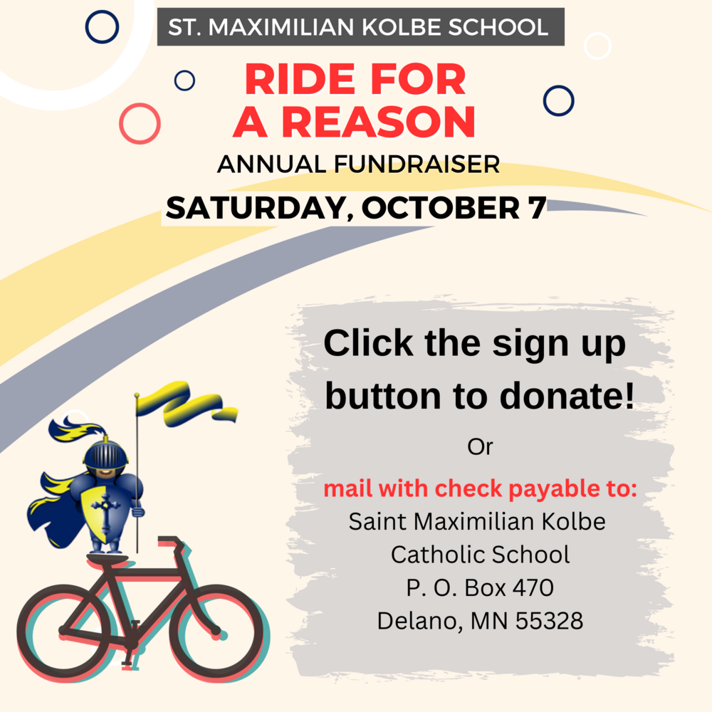 Ride for a Reason Last Week! Church of St. Maximilian Kolbe Delano, MN
